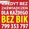 Kredyt bez za?wiadcze? dla ka?dego bez BIK