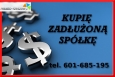 Kupimy Zadłużone Spółki - Działamy od ponad 15 lat ponad tysiąc udanych transakcji W Naszej ofercie znajdziesz także bogaty wybór czystych spółek w cenie od 3500 zł z lat od 1991-2015 roku , kupimy akcje groszowe Spółek Giełdowych tylko w pakietach większościowych oraz Spółki Akcyjne wycofane z obro