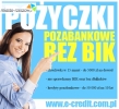 Pożyczki pozabankowe bez BIK. NOWOŚĆ !